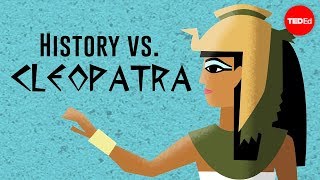 History vs Cleopatra  Alex Gendler [upl. by Inahet]