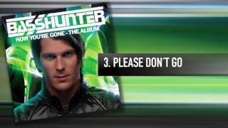 3 Basshunter  Please Dont Go [upl. by Analihp]