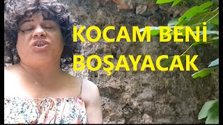 KOCASI NEDEN BOŞANMAK İSTEDİ [upl. by Knox]