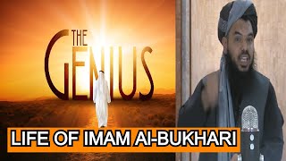 Life of Imam AlBukhari the Genius  Sheikh Uthman Ibn Farooq [upl. by Lehet]