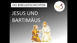 EKJ Hörspiel  Jesus und Bartimäus [upl. by Lillith94]