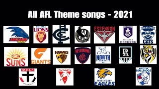 All AFL Theme Songs  2021 [upl. by Jessamyn]