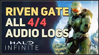 Riven Gate All Audio Logs Halo Infinite [upl. by Ripp]