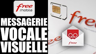 TUTO Free Mobile  activer la messagerie vocale visuelle [upl. by Aicilaanna]