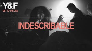 Indescribable Get To The Den  Hillsong Young amp Free [upl. by Kerad456]