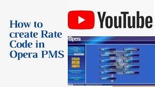 Opera PMS  How to create rate code Tutorial [upl. by Madalena388]