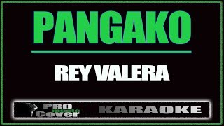 Pangako  REY VALERA KARAOKE [upl. by Aracaj]