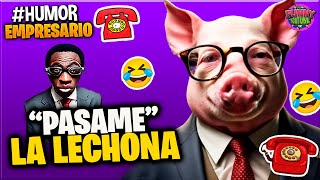 ✅El Empresario de Artistas Loquillo LA LECHONA INFORMATIVA Humor [upl. by Sung85]