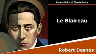 Le Blaireau  Chantefable  Robert Desnos [upl. by Gehlbach717]