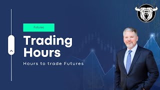 Futures Trading Hours When Can You Trade Them [upl. by Pentheam]