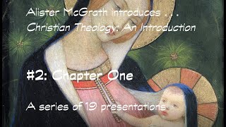 McGrath Christian Theology Introduction 2 [upl. by Opiuuk]