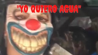 The Cartel Killer Clown  The Infamous Quiero Agua Video [upl. by Eixirt938]