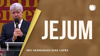 Jejum  Rev Hernandes Dias Lopes [upl. by Euqinim]