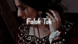 Falak Tak Chal sath mere song popular [upl. by Neelcaj]