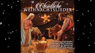 🎄 Christliche Weihnachtslieder 🎄 [upl. by Good]