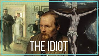 Why You Should Read The Idiot by Dostoevsky [upl. by Anneliese838]