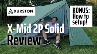 Durston XMid 2P Solid Ultralight Tent Review [upl. by Nauqed]