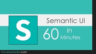 Semantic UI In 60 Minutes [upl. by Greenlee525]