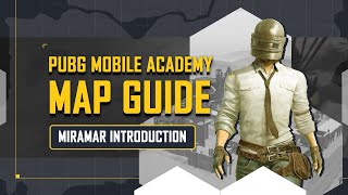 PUBG MOBILE  MIRAMAR MAP GUIDE [upl. by Audie543]