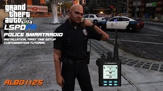 Police SmartRadio Installation First Time Setup amp Customisation Tutorial  Albo1125 Modifications [upl. by Anak]