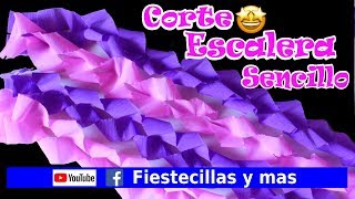 Corte quotEscaleraquot sencillo en papel crepe [upl. by Nade]