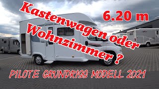 Pilote P 626 D MJ 2021 Wohnmobil Grundriss Modell😋 Riesige Face to Face Sitzgruppe unter 630 M 😍 [upl. by Kylen603]