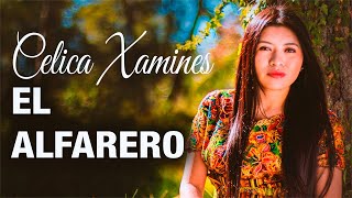 El Alfarero │ Celica Xamines Video Oficial [upl. by Eldin]