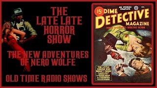 NERO WOLFE DETECTIVE MYSTERY OLD TIME RADIO SHOWS [upl. by Bui]