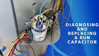 Diagnosing and Replacing a Run Capacitor [upl. by Granlund]