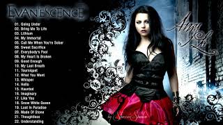 Evanescence Greatest Hits Full Album  Best songs of Evanescence 2021 [upl. by Nevile450]