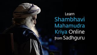 Learn Shambhavi Mahamudra Kriya Online from Sadhguru [upl. by Levine]