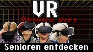 VR  Oculus Rift  Senioren entdecken Technik [upl. by Nas420]