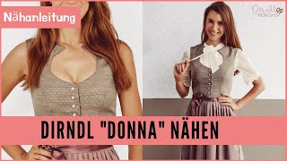 Dirndl selber nähen  Dirndl Donna [upl. by Fontana]