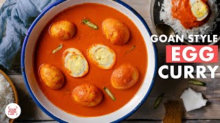 Goan Egg Curry Recipe  Anda Curry  Easy amp Quick Egg Curry  Chef Sanjyot Keer [upl. by Aronid]