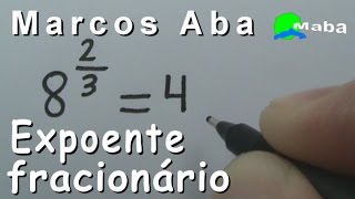 EXPOENTE FRACIONÁRIO  Potenciação pedido por aluna [upl. by Adara]