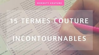 15 termes couture à connaître à tout prix [upl. by Germin]