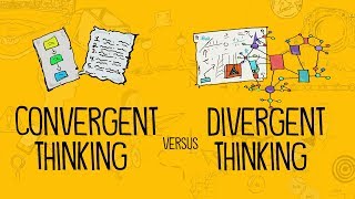 Convergent Thinking Versus Divergent Thinking [upl. by Sax]