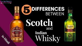 What is the Difference Between Scotch amp Indian WhiskyHindi  Scotch Vs Indian Whisky [upl. by Edmunda]