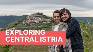 Exploring central Istria Croatia [upl. by Oniotna507]