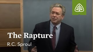 The Rapture The Last Days According to Jesus with RC Sproul [upl. by Whitebook632]