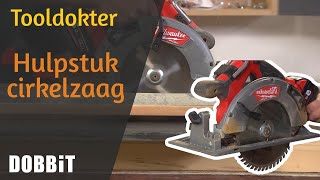 Tooldokter  Hulpstuk cirkelzaag [upl. by Karlik]