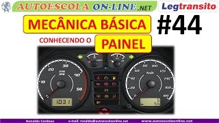 INDICADORES e LUZES DO PAINEL  Mecânica Básica de Veículos [upl. by Susanetta124]