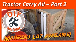 Versatile Tractor Carry All for My Kubota L3901 Tractor  Part 2 17 [upl. by Namielus]