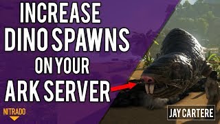 How To Increase Dino Spawns  Spawn Rates On Your ARK PS4 Nitrado Server  ARK PS4 Server Tutorial [upl. by Enirrok]