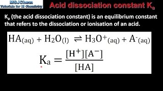 182 Acid and base dissociation constants Ka and Kb HL [upl. by Godding]