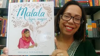 Resenhas2019 Malala e seu lápis mágico  Malala Yousafzai [upl. by Morgenthaler]