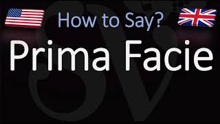 How to Pronounce Prima Facie CORRECTLY [upl. by Cynde]