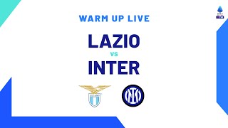 🔴 LIVE  Warm up  LazioInter  Serie A TIM 202324 [upl. by Naitsirhk]