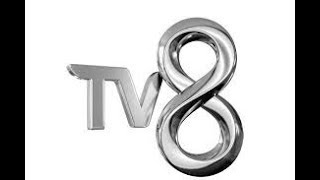 TV8 Canlı Yayını ᴴᴰ [upl. by Touber]