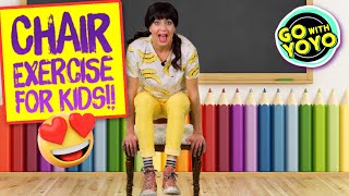 8 Minute Chair Exercise for Kids SUPER FUN Workout Go With YoYo [upl. by Seerdi161]